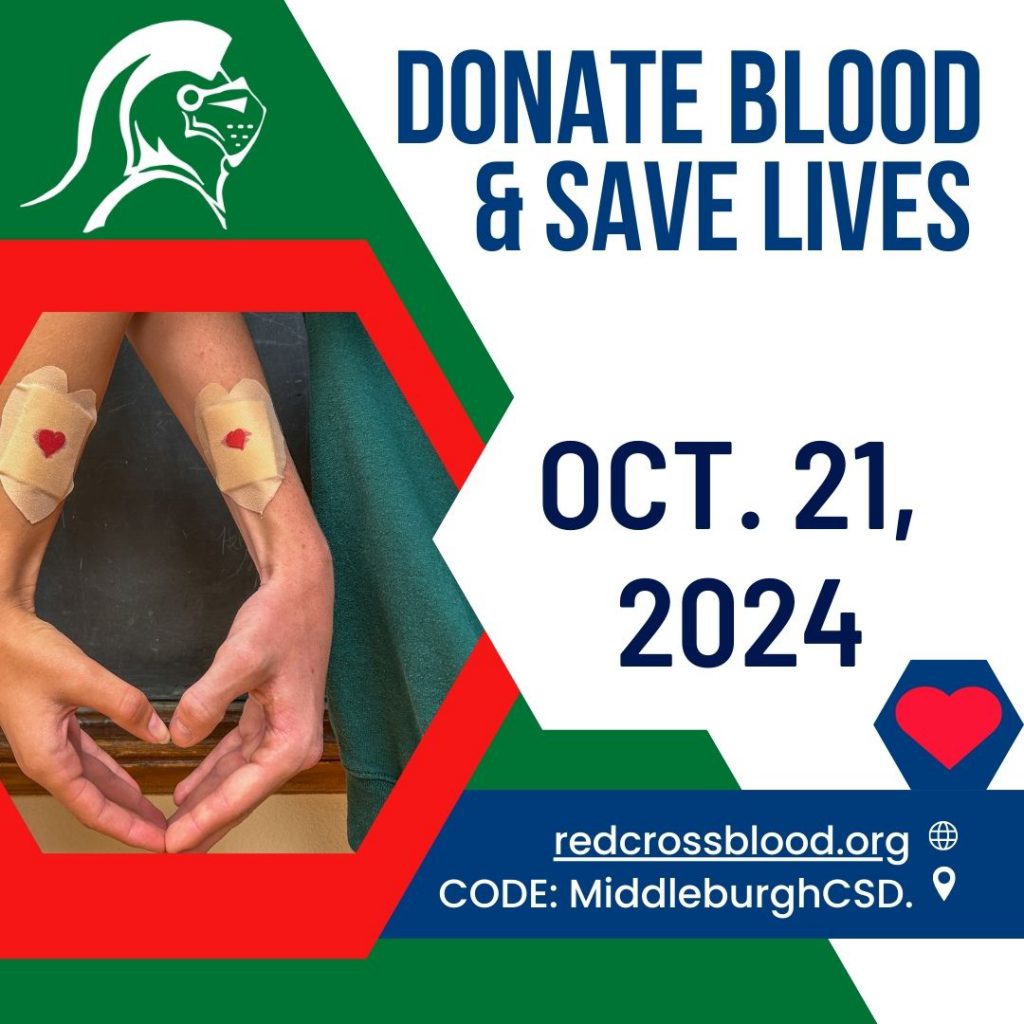 Donate blood and save lives. Oct. 21, 2024. redcrossblood.org, code: Middleburghcsd. Arms entwined and hands form a heart. Knight helmet.