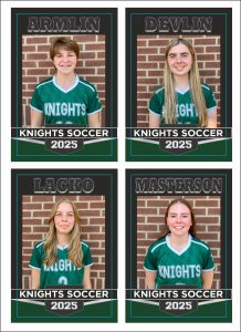 Senior athletic banners, Knights soccer 2025 featureing students armlin, lacko, materson and Devlin. Each is wearing team apparel.  